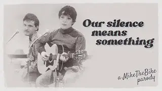 Our Silence Means Something (iDubbbz Parody) - MikeTheBike