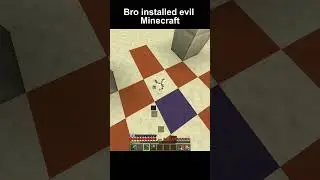 Bro installed evil minecraft #minecraft  #memes