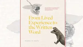 Celebrating Recent Work by Pamela H. Smith