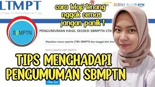 UNTUK KAMU YANG AKAN MEMBUKA PENGUMUMAN SBMPTN😇 HARI INI PENGUMUMAN!!!