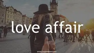 Dancehall Riddim Instrumental Beat - Love Affair [Prod.By Zahiem] 2020