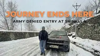 Day-4 Journey Ends Here | Army Denied Entry at Shinkula Pass | Zanskar 6.0 