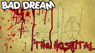 POOP. POOP EVERYWHERE ??!!! | Bad Dream: Hospital