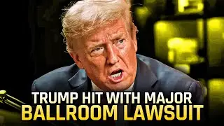 Trump Hit With Major Lawsuit Over His Tacky Ballroom