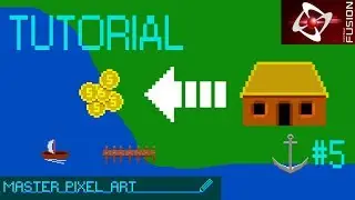 SEAPORT Games Tutorial Clickteam Fusion 2.5 #5
