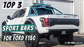 🔥Best Roll Bar for F150 [Top-Rated Products 2026]