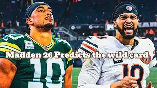 Madden 26 predicts the wild card games! 