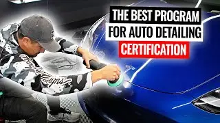 The Best Program For Auto Detailing Certification!