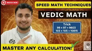 Vedic Math Tricks | Speed Math Techniques to Master Any Calculation | By Vijay sir