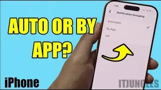 How to Set Apps Notification Grouping on iPhone (Auto vs By App)