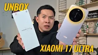 UNBOX XIAOMI 17 ULTRA CỰC MẠNH: NÚT BẤM NHƯ iPHONE 4, GIÁ 28 TRIỆU !!!!
