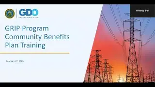 Grid Resilience and Innovation Partnerships GRIP Program Community Benefits Plan Training