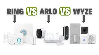 7 Best Smart Home Security Systems in 2024 | Arlo vs Ring vs Wyze