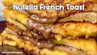 Nutella French Toast | French Toast | Islamabadfoodgram