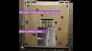 Ремонт контактов сокета AM4 с помощью медной проволоки &mdash; MSI B450 Tomahawk Max &mdash; Ремонт материнской платы AMD Ryzen