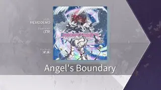 [Arcaea] Angel's Boundary FTR10 - First Play