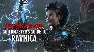'Guildmasters' Guide to Ravnica' brings Magic: The Gathering to D&D