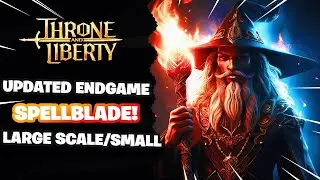 Трон и свобода — обновленное руководство по Spellblade