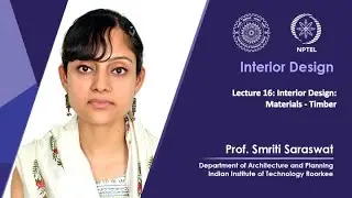 Lecture 16: Interior Design: Materials - Timber