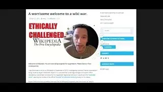 Pt 1 Wikipedia editing BLP case study, editor suppression.