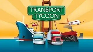 Transport Tycoon - Don't Walk HQ Remake