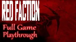 Red faction *Full game* Gameplay playthrough (no commentary)