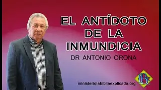 EL ANTIDOTO DE LA INMUNDICIA