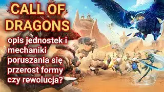 Czy Call of Dragons zrewolucjonizuje mobilne gry strategiczne? Opis jednostek i mechanik