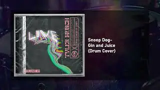 DRUM COVER - (Snoop Dogg - Gin and Juice)