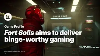 Fort Solis | Game Profile | Unreal Engine