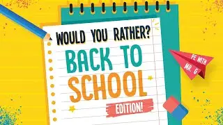 Back To School Games: Would You Rather? Back To School Edition! | Brain Break | GoNoodle
