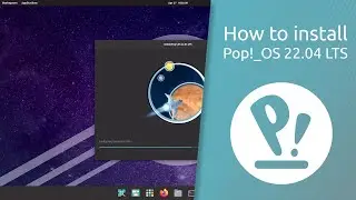How to install Pop!_OS 22.04 LTS
