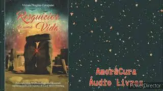 Resquícios de uma Vida...parte 3/5
