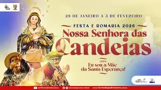 Bênção dos Chapéus e Despedida dos Romeiros - Romaria de Nossa Senhora das Candeias  2026