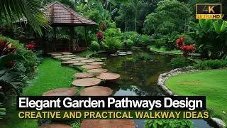 Elegant Garden Pathways: Creative and Practical Walkway Designs to Enhance Your Yard's Aesthetic