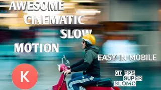 AWESOME SLOW MOTION 👌/60 FPS SUPER CINEMATIC SLOW MOTION /SIMPLE EDITING IN MOBILE/CINEMATIC/CINEMA