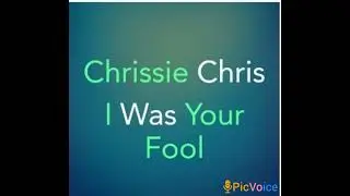 From Album Reflecting (I Was Your Fool) - Chrissie Chris