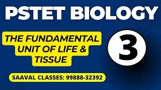 DAY-3 Biology For Paper-2 Sci. Math TISSUE | SAAVAL CLASSES || 99888-32392