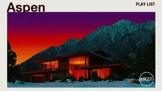 Jazz House Mix | orzz. (Aspen Snowy Villa) Cozy Warmth & Elegant Night Rhythms