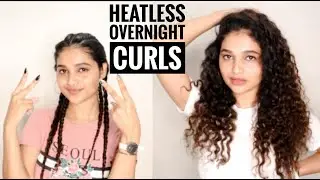 Easy Overnight Heatless Curls Tutorial | Protective Hairstyle ft. Daniel Wellington | Shruti Amin