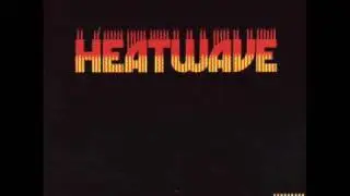 HEATWAVE  Mind Blowing Decisions [ Reggae Mix].  wmv