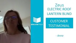 Anna | Zeus Electric Roof Lantern Blind | WindowTreat