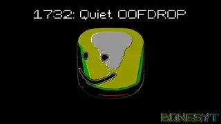 Quiet OOFDROP (The Ultra OOF Variations Season 2 - [1732])