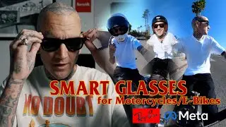 Ray-Ban Meta Smart Glasses for Motorcycles and E-Bikes!