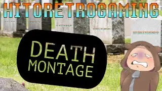 Death Montage 2021 // HitoRetroGaming Twitch Highlights