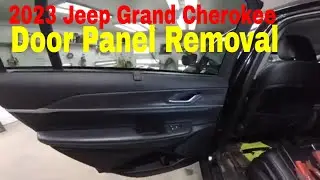 2023 Jeep Grand Cherokee Door Panel Removal