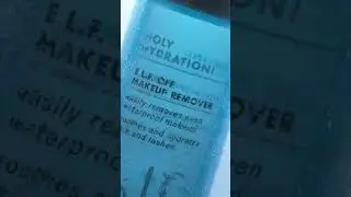 Holy Hydration! e.l.f. Off Makeup Remover