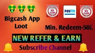 #bigcashloot 🤑Bigcash App Loot|Full explaination