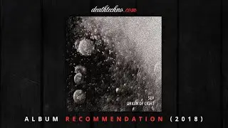 DT:Recommends | SLV - Origin of Light (2018) Album
