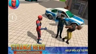► Strange Hero Amazing Champion Fun Action Apps Android HD Gameplay 2017
